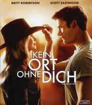 Kein Ort ohne Dich (The Longest Ride)