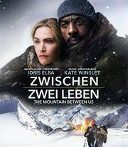 Zwischen zwei Leben - The Mountain Between Us (The Mountain Between Us)