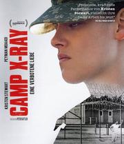 Camp X-Ray - Eine verbotene Liebe (Camp X-Ray)