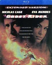 Ghost Rider (Extended Version) Ghost Rider (Extended Version)