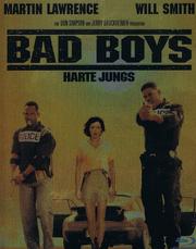 Bad Boys - Harte Jungs (Bad Boys) Bad Boys - Harte Jungs (Bad Boys)