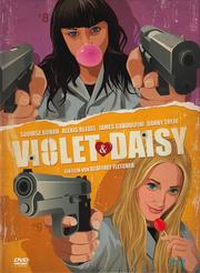 Violet & Daisy (2-Disc Limited Collector's Edition) Violet & Daisy (2-Disc Limited Collector's Edition)
