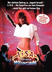 L.I.S.A. - Der helle Wahnsinn (Weird Science) L.I.S.A. - Der helle Wahnsinn (Weird Science)