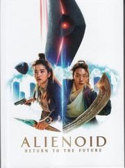 Alienoid 2: Return to the Future (Oegye+in 2bu) (2-Disc Limited Collector's Edition Mediabook)