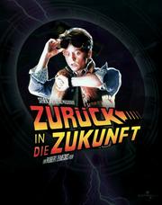 Zurück in die Zukunft (Back to the Future) (100th Anniversary Steelbook Collection)