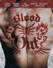 Blood Out Blood Out