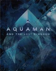 Aquaman and the Lost Kingdom (Limitierte 2-Disc Steelbook Edition)