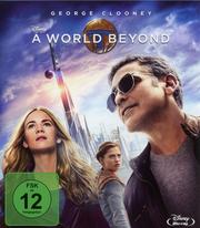 A World Beyond (Tomorrowland)